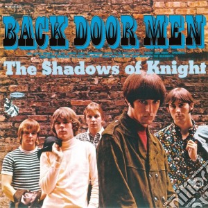 (LP Vinile) Shadows Of Knight - Back Door Men lp vinile di Shadows Of Knight