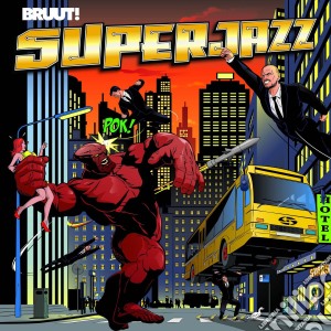 (LP Vinile) Bruut! - Superjazz lp vinile di Bruut!