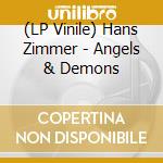 (LP Vinile) Hans Zimmer - Angels & Demons vinile