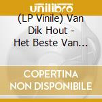 (LP Vinile) Van Dik Hout - Het Beste Van 1994-2001 (2 Lp) vinile