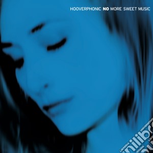 (LP Vinile) Hooverphonic - No More Sweet Music (Coloured) (2 Lp) lp vinile