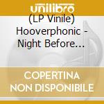 (LP Vinile) Hooverphonic - Night Before (Coloured) vinile