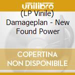 (LP Vinile) Damageplan - New Found Power lp vinile di Damageplan