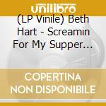 (LP Vinile) Beth Hart - Screamin For My Supper (2 Lp) vinile
