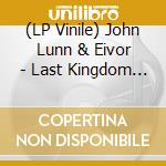 (LP Vinile) John Lunn & Eivor - Last Kingdom Original Soundtrack (Coloured) lp vinile di John Lunn & Eivor