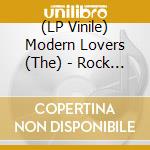 (LP Vinile) Modern Lovers (The) - Rock 'N Roll With (Coloured) vinile