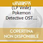 (LP Vinile) Pokemon Detective OST -Clrd-  (2 Lp) vinile