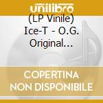 (LP Vinile) Ice-T - O.G. Original Gangster (Coloured Vinyl) lp vinile