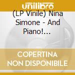 (LP Vinile) Nina Simone - And Piano! (Coloured) lp vinile