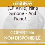 (LP Vinile) Nina Simone - And Piano! (Coloured) vinile
