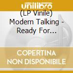 (LP Vinile) Modern Talking - Ready For Romance -Clrd- lp vinile