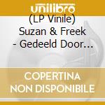 (LP Vinile) Suzan & Freek - Gedeeld Door Ons -Hq- lp vinile