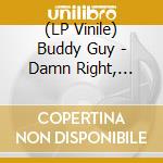 (LP Vinile) Buddy Guy - Damn Right, I'Ve.. -Hq- vinile