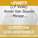 (LP Vinile) Armin Van Buuren - Mirage -Coloured- (2 Lp) vinile