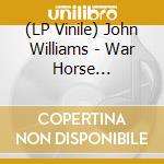 (LP Vinile) John Williams - War Horse -Coloured- (2 Lp) vinile