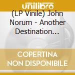 (LP Vinile) John Norum - Another Destination -Clrd- vinile