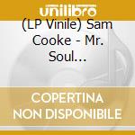 (LP Vinile) Sam Cooke - Mr. Soul -Coloured- vinile