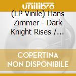 (LP Vinile) Hans Zimmer - Dark Knight Rises / O.S.T. lp vinile