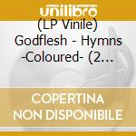 (LP Vinile) Godflesh - Hymns -Coloured- (2 Lp) vinile