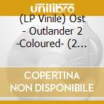 (LP Vinile) Ost - Outlander 2 -Coloured- (2 Lp) lp vinile