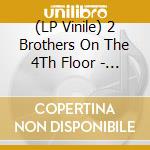(LP Vinile) 2 Brothers On The 4Th Floor - 2 (2 Lp) vinile