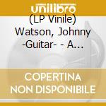 (LP Vinile) Watson, Johnny -Guitar- - A Real Mother For..-Clrd- lp vinile
