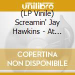 (LP Vinile) Screamin' Jay Hawkins - At Home With Screaminâ€˜ Jay Hawkins (Coloured Vinyl) vinile