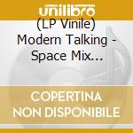 (LP Vinile) Modern Talking - Space Mix (Coloured)Coloured) vinile