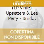 (LP Vinile) Upsetters & Lee Perry - Build The Ark -Hq- (3 Lp) vinile