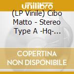 (LP Vinile) Cibo Matto - Stereo Type A -Hq- (2 Lp) vinile
