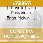 (LP Vinile) Jaco Pastorius / Brian Melvin - Jazz Street -Coloured/Hq- lp vinile