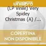 (LP Vinile) Very Spidey Christmas (A) / Various (Crystal Clear / On-disc Print) lp vinile