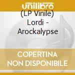(LP Vinile) Lordi - Arockalypse vinile