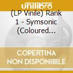 (LP Vinile) Rank 1 - Symsonic (Coloured Vinyl) (2 Lp) vinile