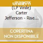 (LP Vinile) Carter Jefferson - Rise Of Atlantis -Clrd- vinile
