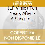 (LP Vinile) Ten Years After - A Sting In The Tale (Coloured) vinile