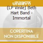 (LP Vinile) Beth Hart Band - Immortal vinile