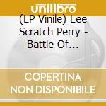(LP Vinile) Lee Scratch Perry - Battle Of (Coloured) vinile