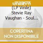 (LP Vinile) Stevie Ray Vaughan - Soul To Soul vinile