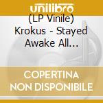 (LP Vinile) Krokus - Stayed Awake All Night/Best Of vinile