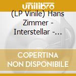 (LP Vinile) Hans Zimmer - Interstellar - O.S.T. (2 Lp) lp vinile