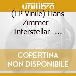 (LP Vinile) Hans Zimmer - Interstellar - O.S.T. (2 Lp) vinile