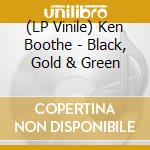 (LP Vinile) Ken Boothe - Black, Gold & Green vinile