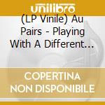 (LP Vinile) Au Pairs - Playing With A Different Sex (Turquoise Vinyl) vinile