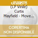 (LP Vinile) Curtis Mayfield - Move On Up (Yellow Vinyl) vinile