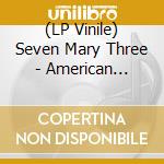 (LP Vinile) Seven Mary Three - American Standard (Black/Clear Marble Vinyl) vinile