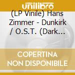 (LP Vinile) Hans Zimmer - Dunkirk / O.S.T. (Dark Green Vinyl) vinile