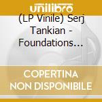 (LP Vinile) Serj Tankian - Foundations (Yellow/Red Vodoo Vinyl) vinile