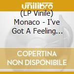 (LP Vinile) Monaco - I've Got A Feeling (Translucent Green Vinyl) (12') (Record Store Day 2025) vinile