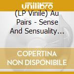 (LP Vinile) Au Pairs - Sense And Sensuality (Translucent Magenta Vinyl) vinile